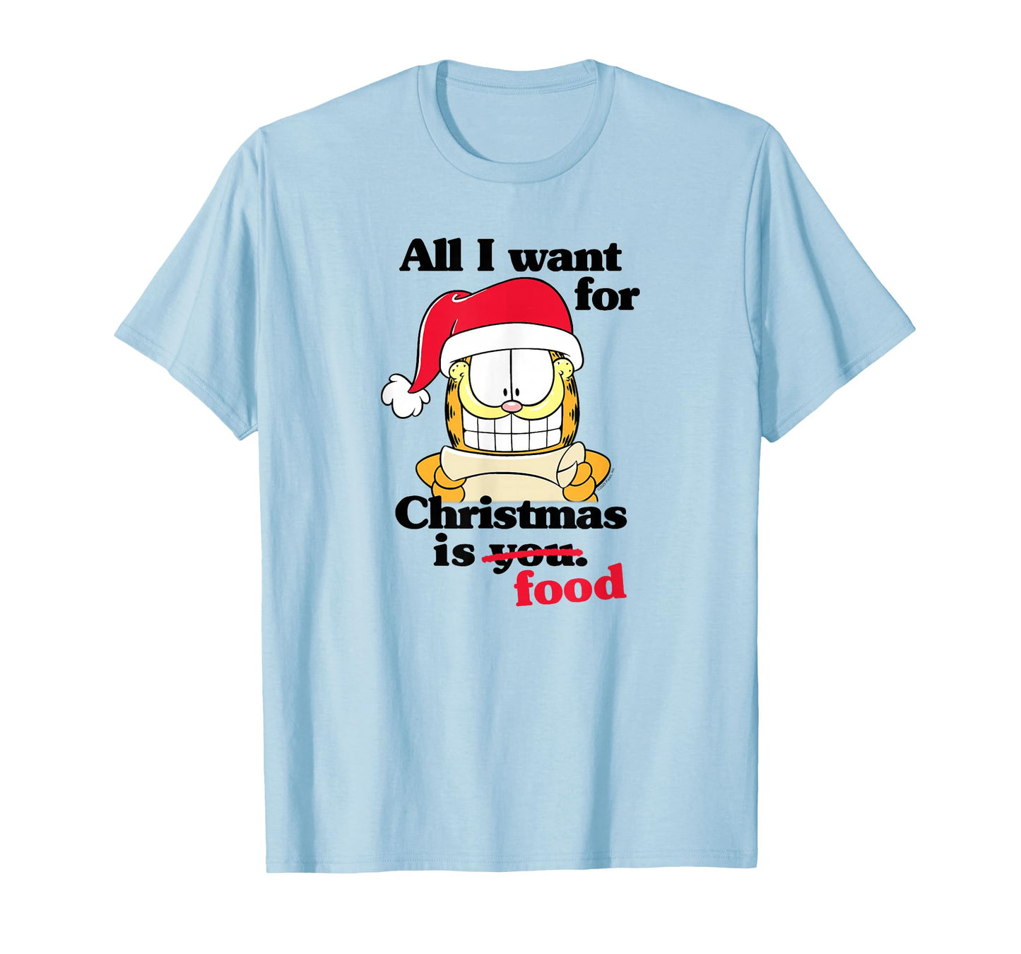 Garfield All I Want for Christmas is Food Funny Holiday Cat T-Shirt