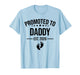 Promoted to Daddy Est 2026 New Dad to Be 2026 Future Father T-Shirt