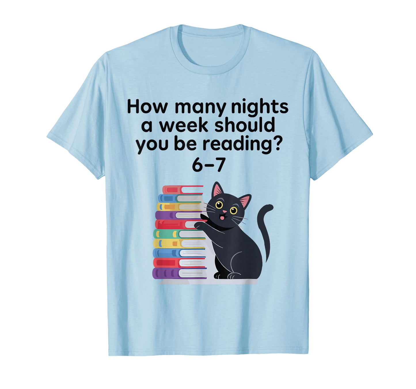 How Many Nights A Week Should You Be Reading 6-7 Retro Style T-Shirt