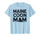 Minimalist Maine Coon Cat Mom Design for Cats Lover T-Shirt