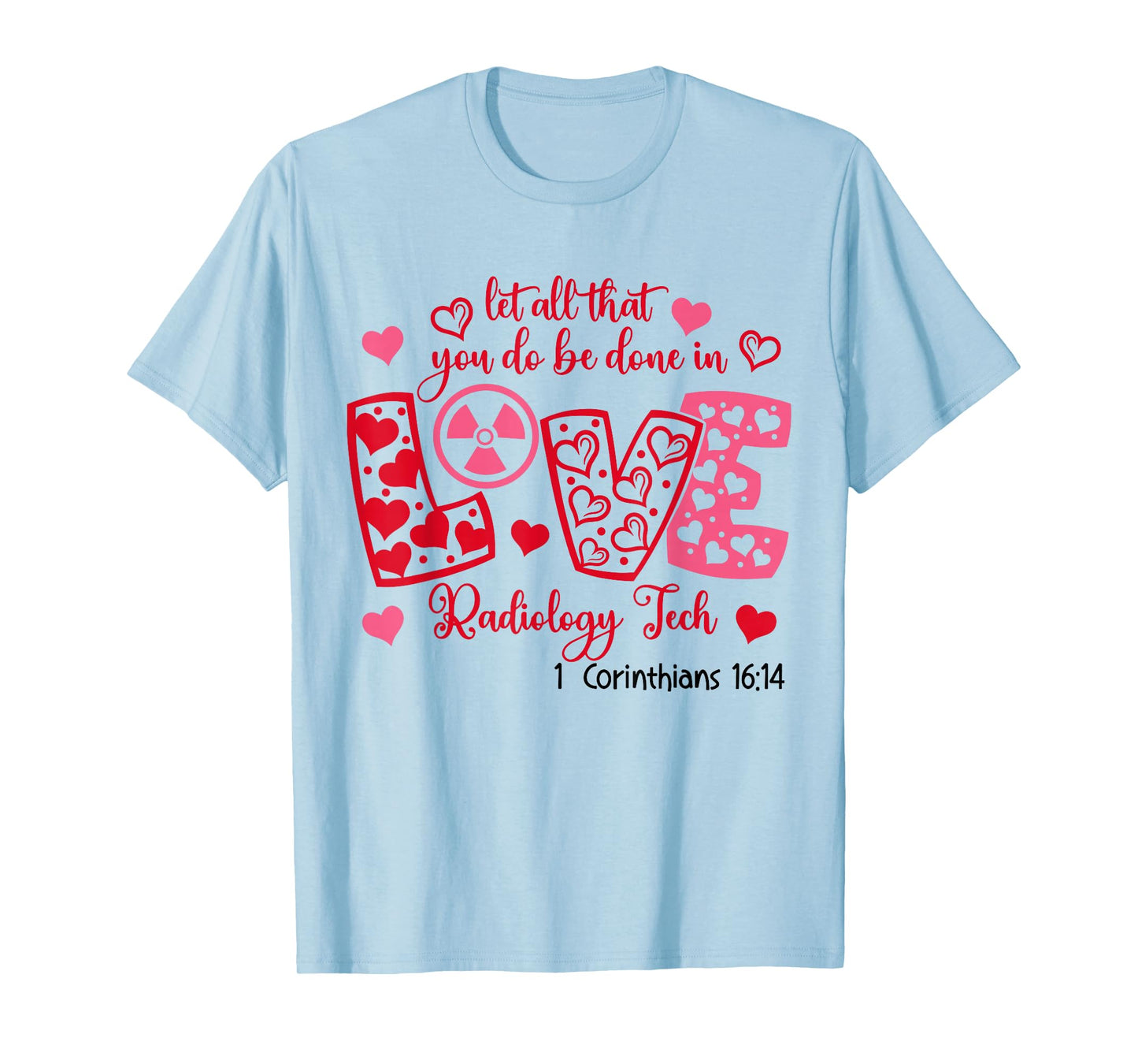 Retro Love Radiology Tech Xray Valentines Day Bible Verse T-Shirt
