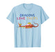 Just a Dragon Who Loves Tacos Tee T-Shirt