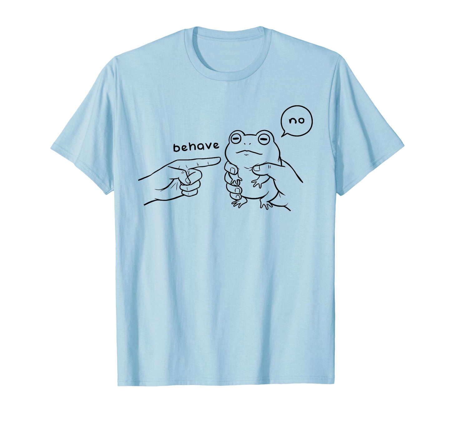 Funny Saying Behave No Dishonest Frog Animal Humor Meme T-Shirt