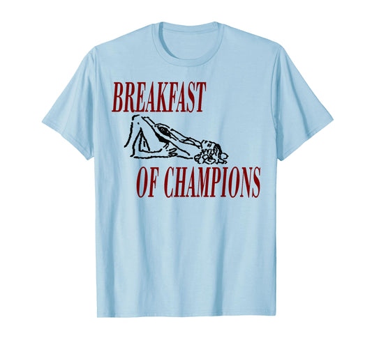 Breakfast of Champions T-Shirt