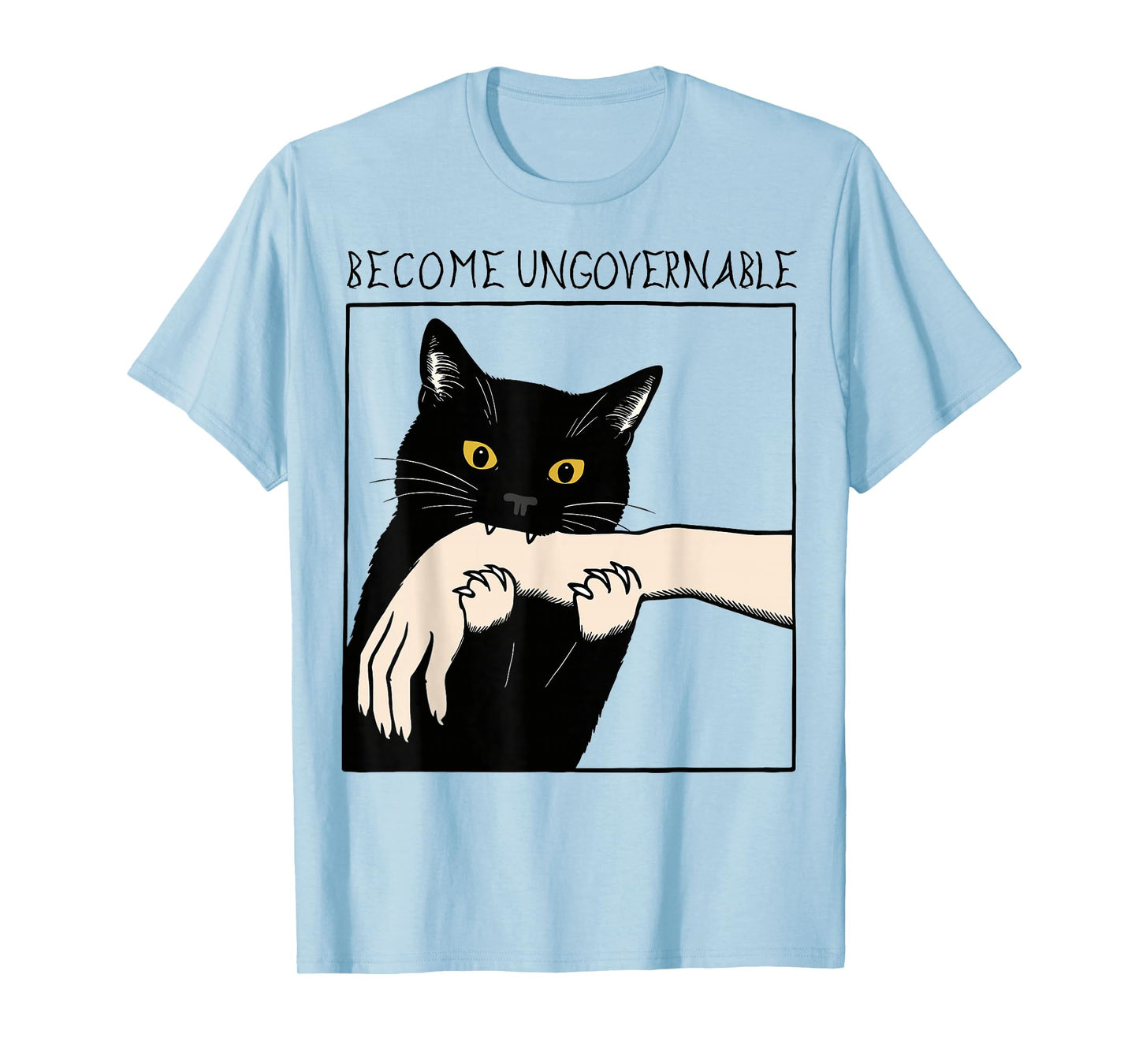 Become Ungovernable - Black Cat Biting Hand Funny Meme T-Shirt