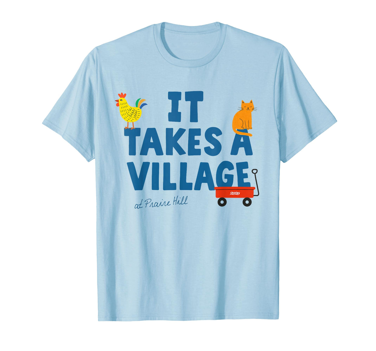 It Takes A Village T-Shirt