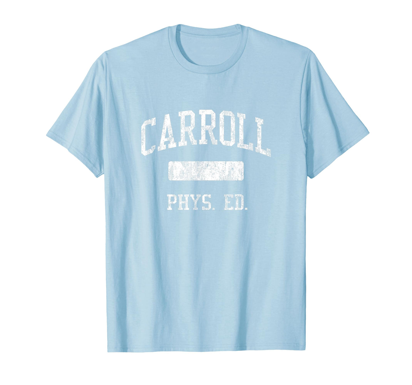 Carroll High School HS Southlake TX PHYS Ed T-Shirt