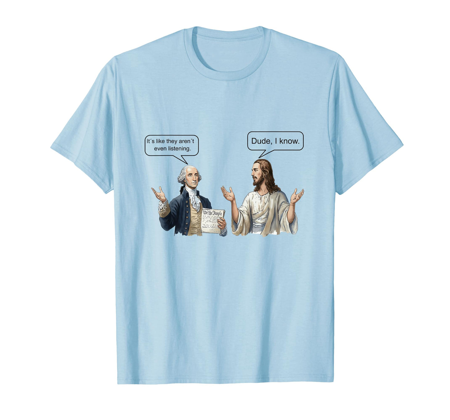 George Washington and Jesus Christ Discussion Meme T-Shirt