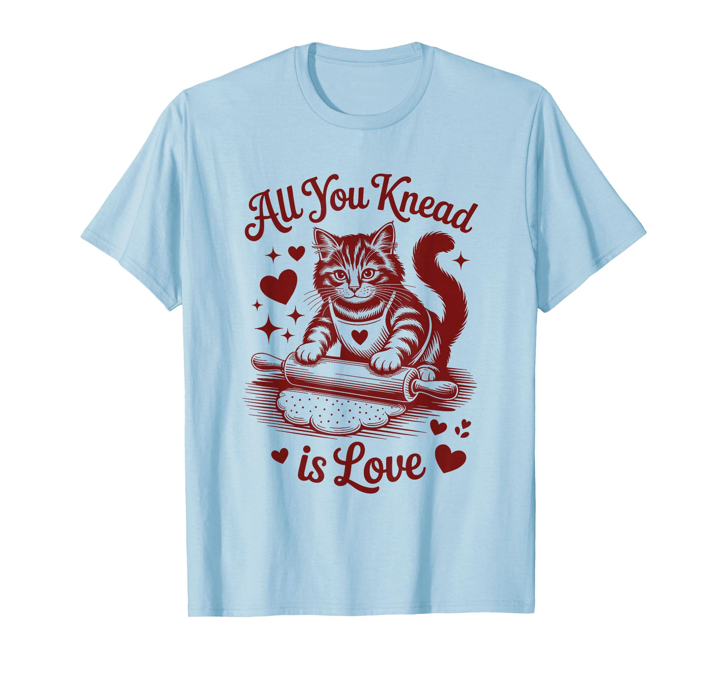 All You Knead is Love Cat T-Shirt