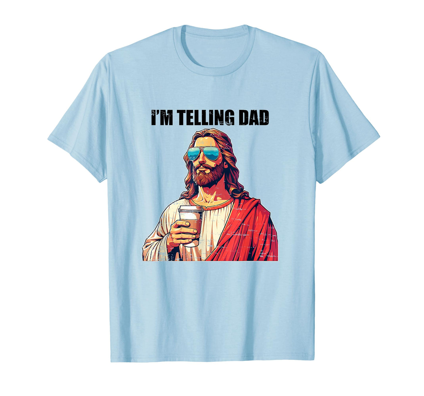 Retro I'm Telling Dad Funny Religious Christian Jesus T-Shirt