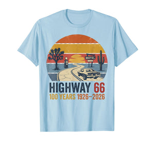 Highway 66 100 Years 1926-2026 Classic Car Lover Anniversary T-Shirt