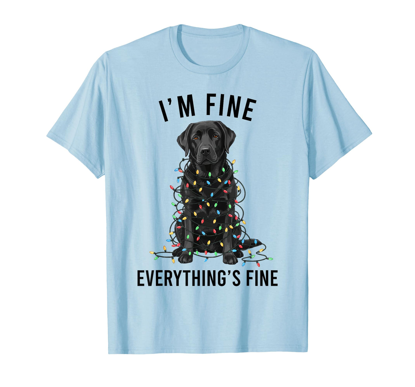 Black Labrador Christmas I'm Fine Everything is Fine T-Shirt