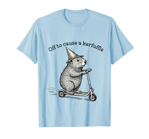 Off to Cause A Kerfuffle Weirdcore Sayings Funny Meme T-Shirt