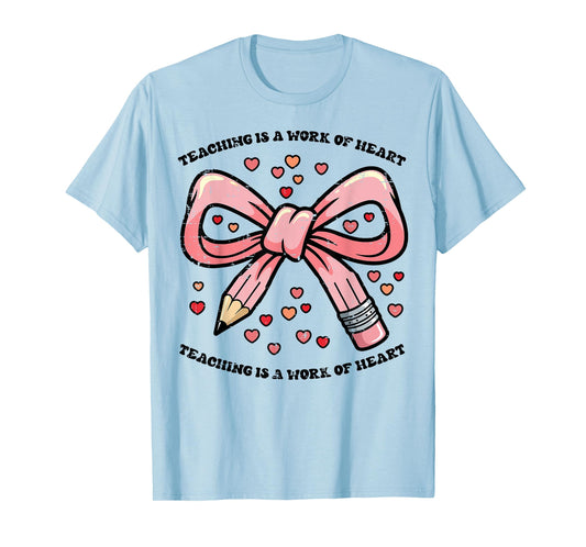 Valentines Day Teaching Work of Art Heart Bow Teacher Women T-Shirt