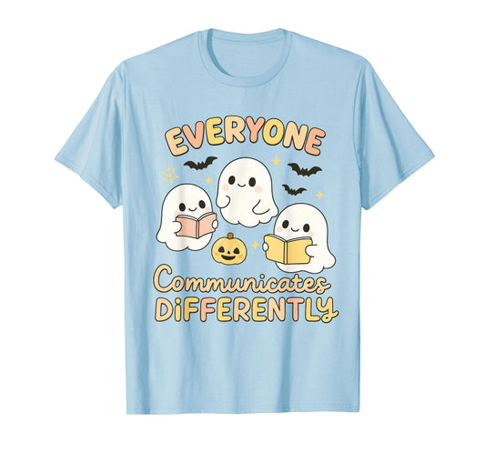 Cute Ghost Everyone Communicates Differently Neurodiversity T-Shirt
