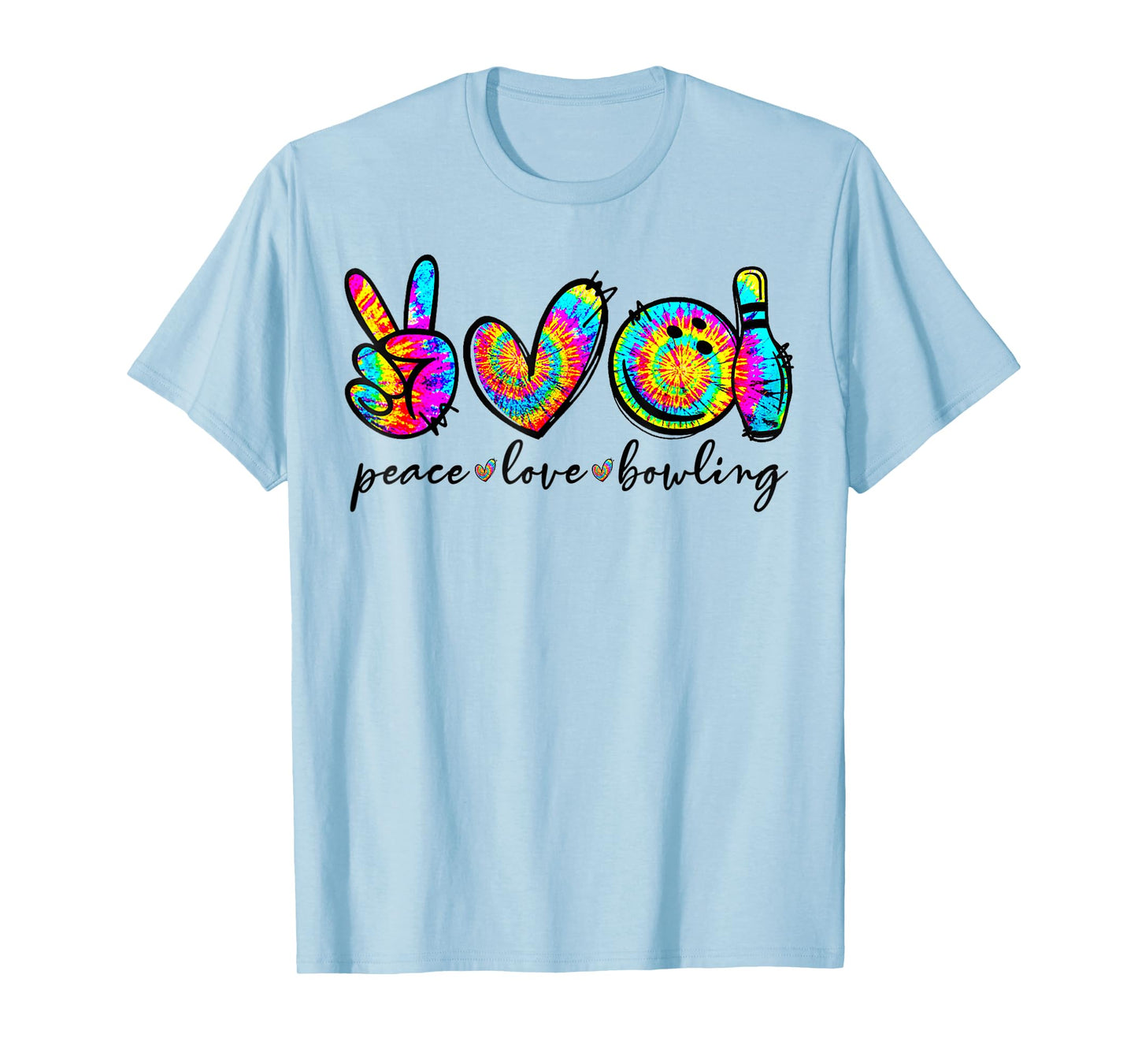 Peace Love Bowling Tie Dye Funny Bowling Lovers T-Shirt