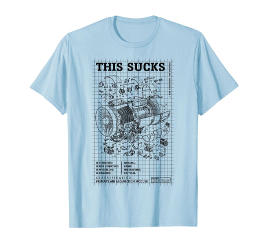 This Sucks Funny Aerospace Engineer Airplane Jet Engine T-Shirt