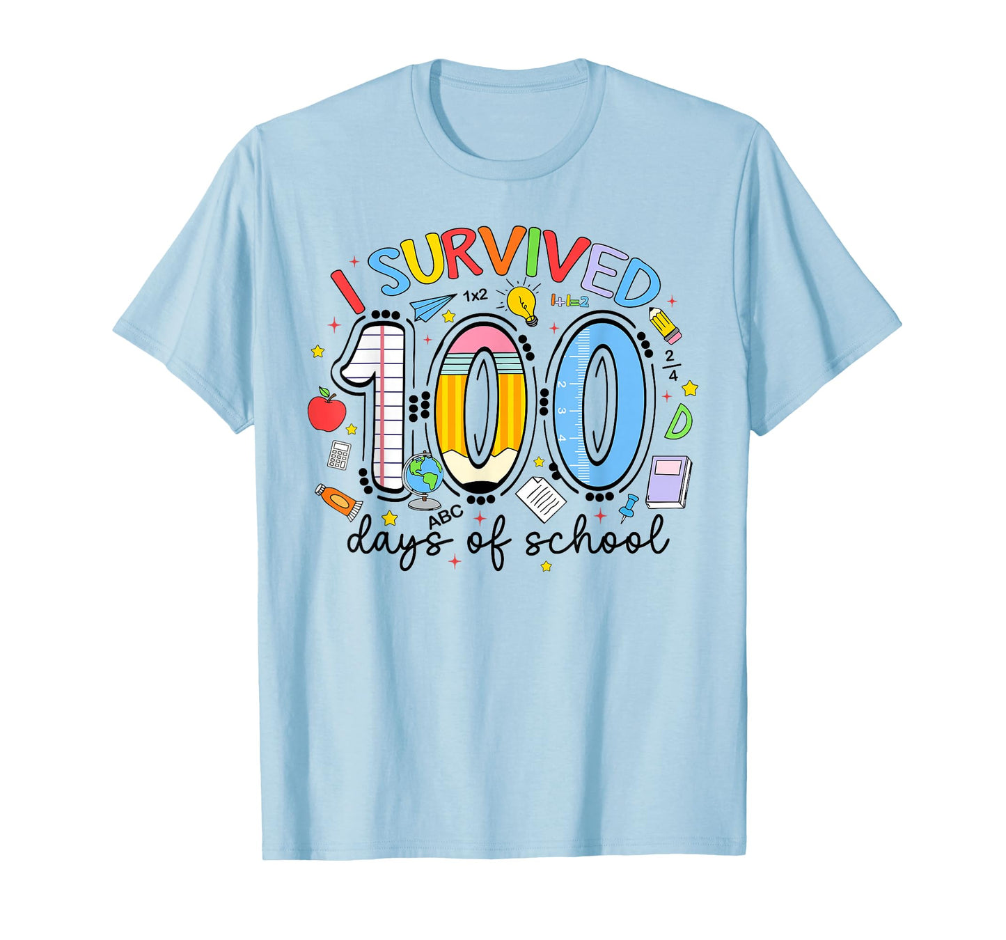 I Survived 100 Days of School 100th Day Teacher Student Kids T-Shirt