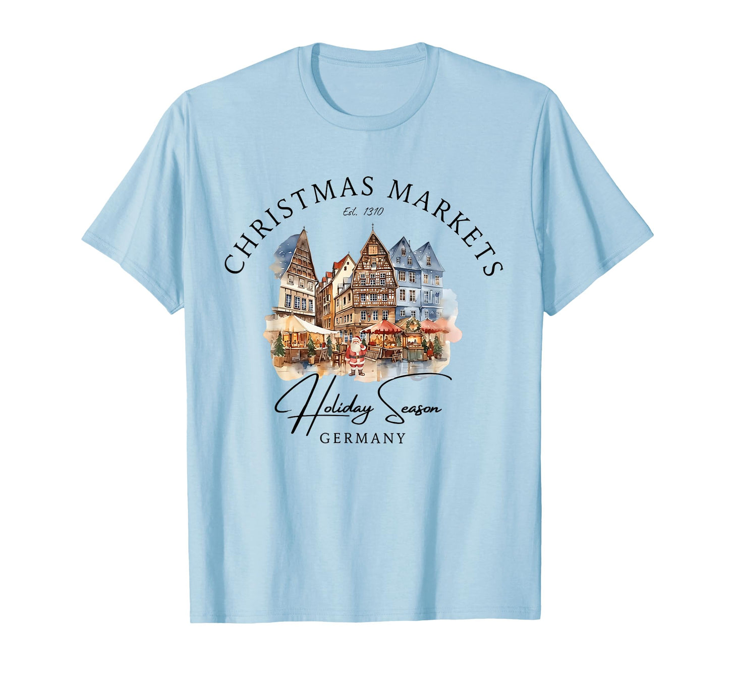 Christmas Markets Germany Holiday Season Watercolor T-Shirt