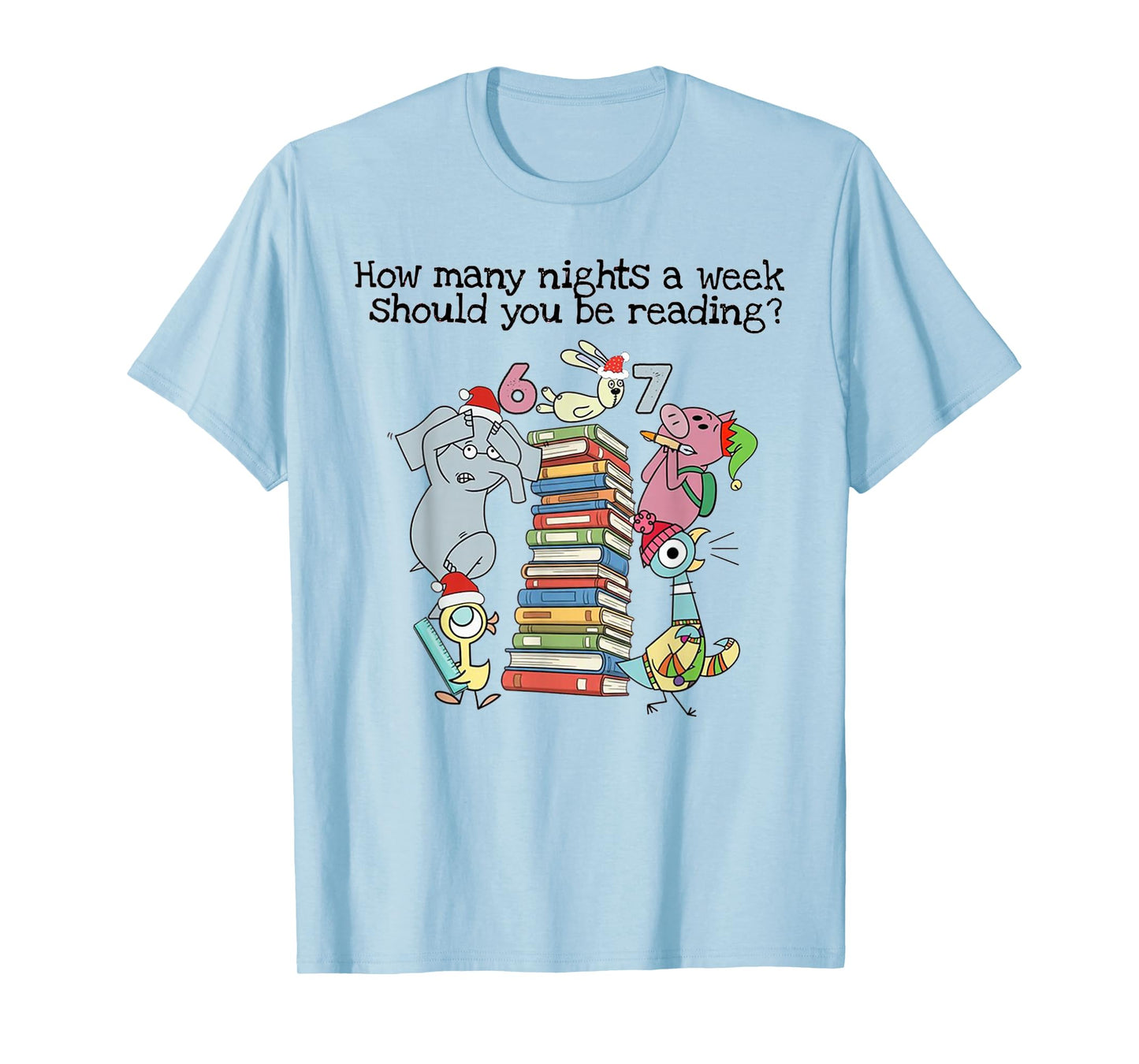 How Many Nights A Week Should You Be Reading 6 7 Christmas T-Shirt
