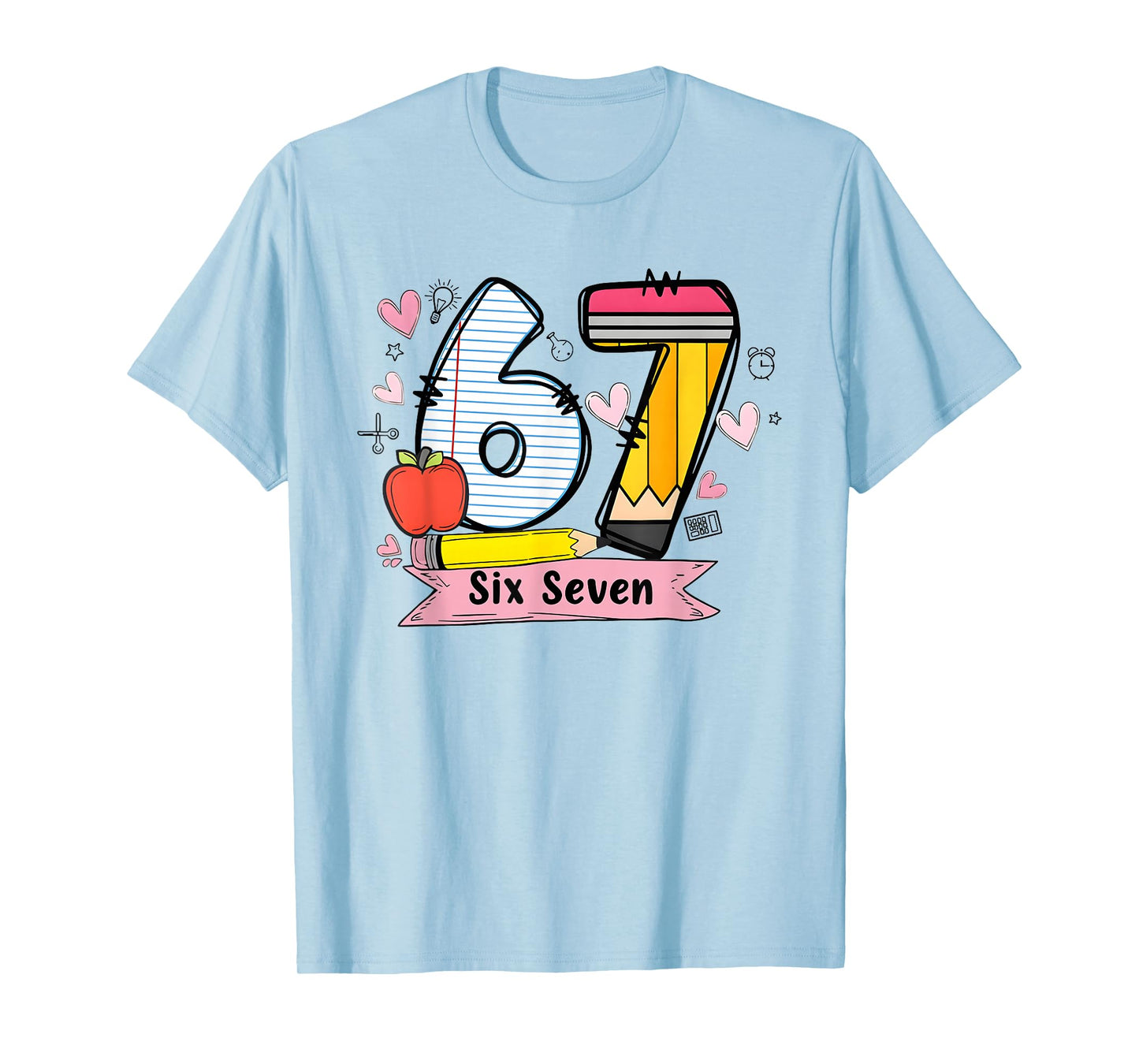 67 Shirt for Teachers 67 Meme Women Teacher Six Seven T-Shirt