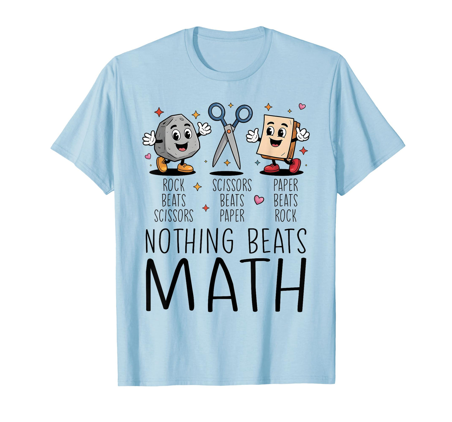 Nothing Beats Math Rock Paper Scissors T-Shirt