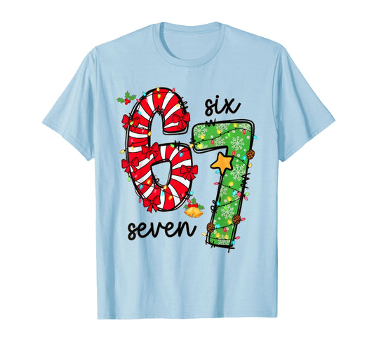 67 Meme Six Seven for Kids Women Men Boys Girls Christmas T-Shirt
