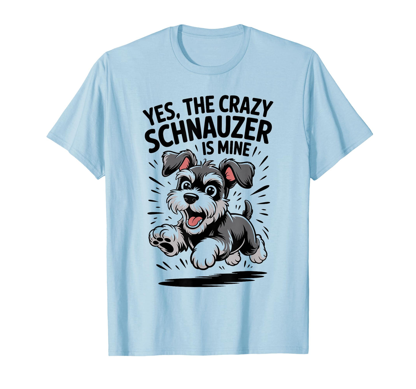 Cute Mini Small Dog Breed Owner Funny Miniature Schnauzer T-Shirt