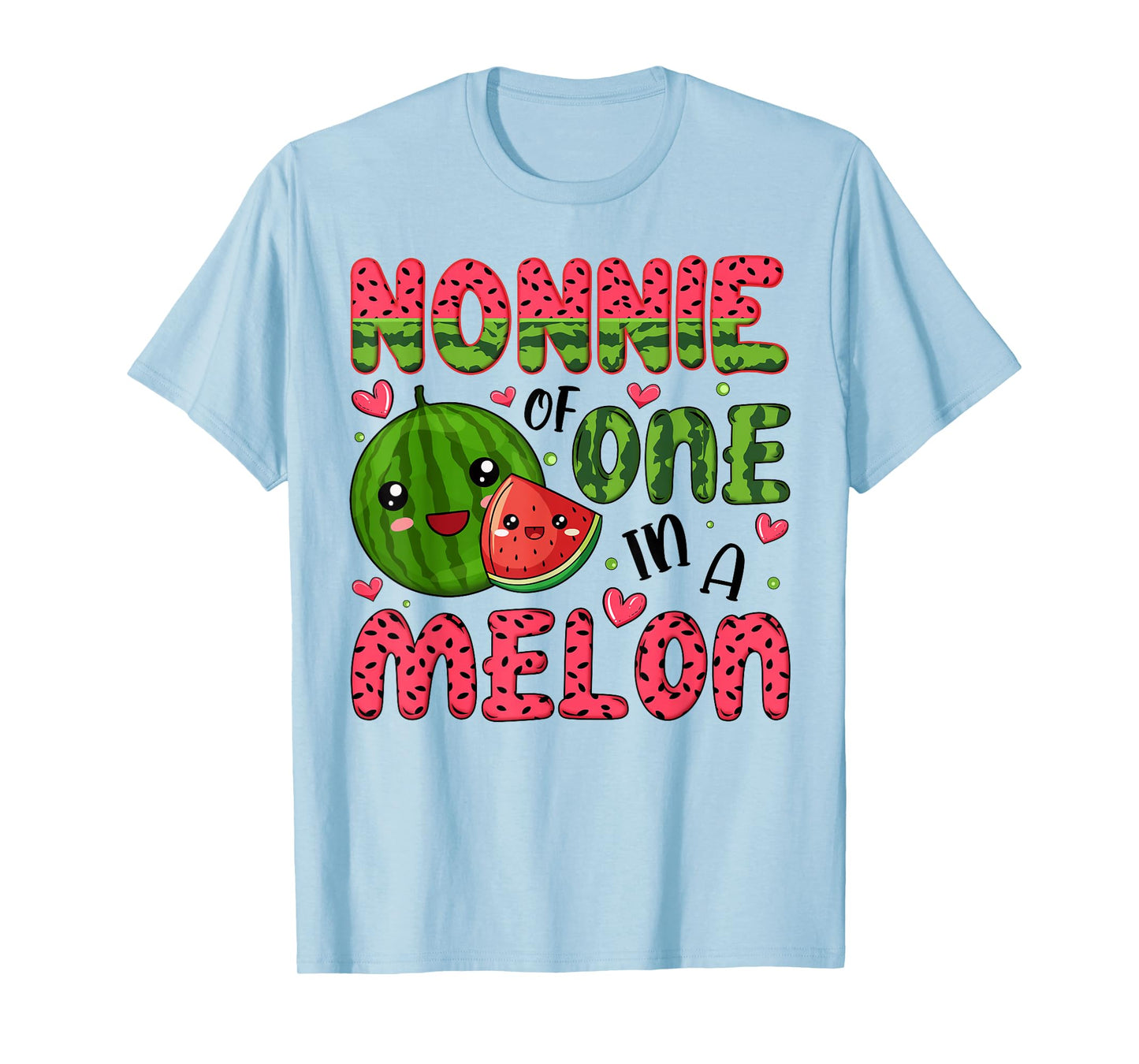 Nonnie of One in A Melon 1St Birthday Watermelon Party T-Shirt
