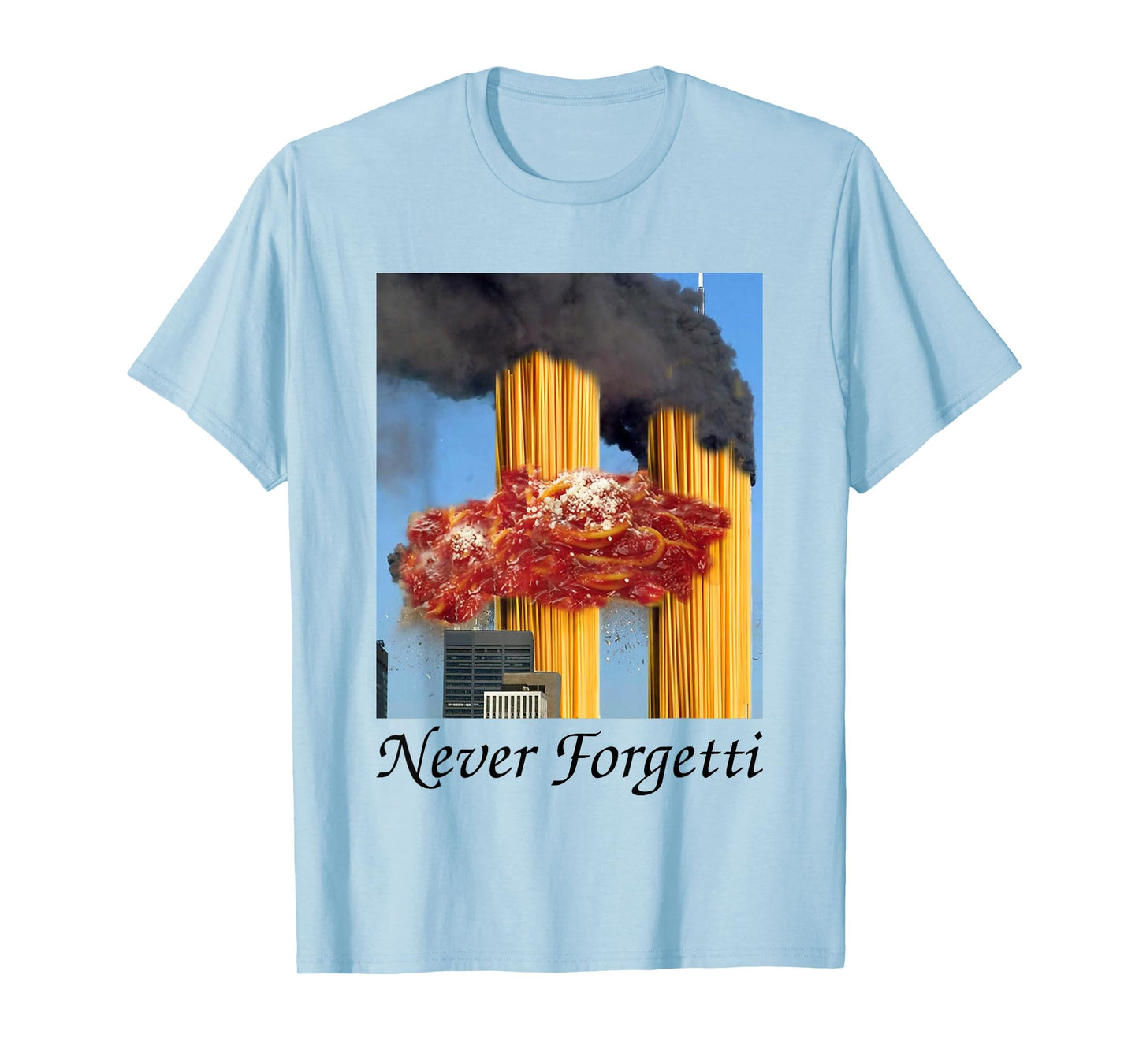 Never Forgetti Funny Spaghetti Meme T-Shirt