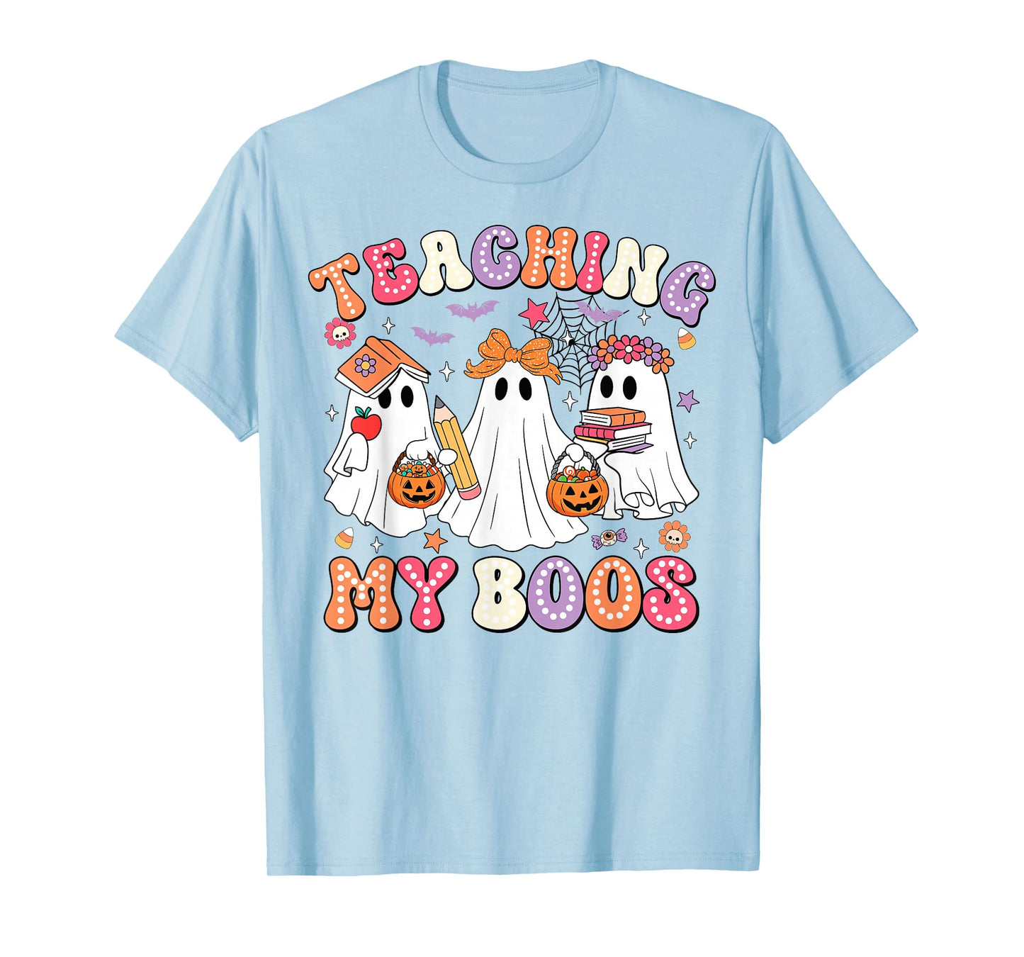 Teaching My Boos Cute Spooky Ghost Teacher Halloween Women T-Shirt
