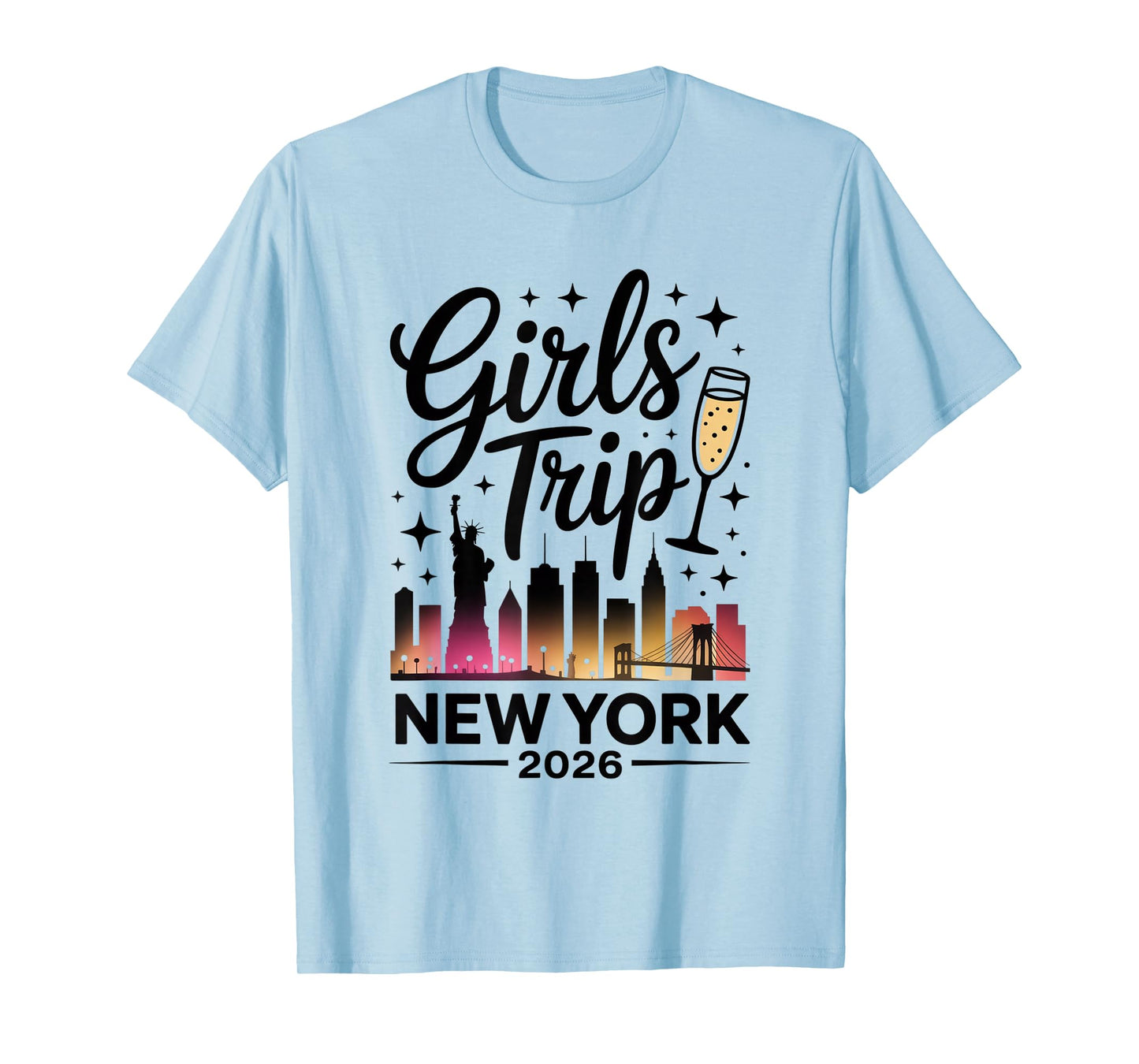 Girls Trip New York 2026 City Skyline Travel Crew T-Shirt