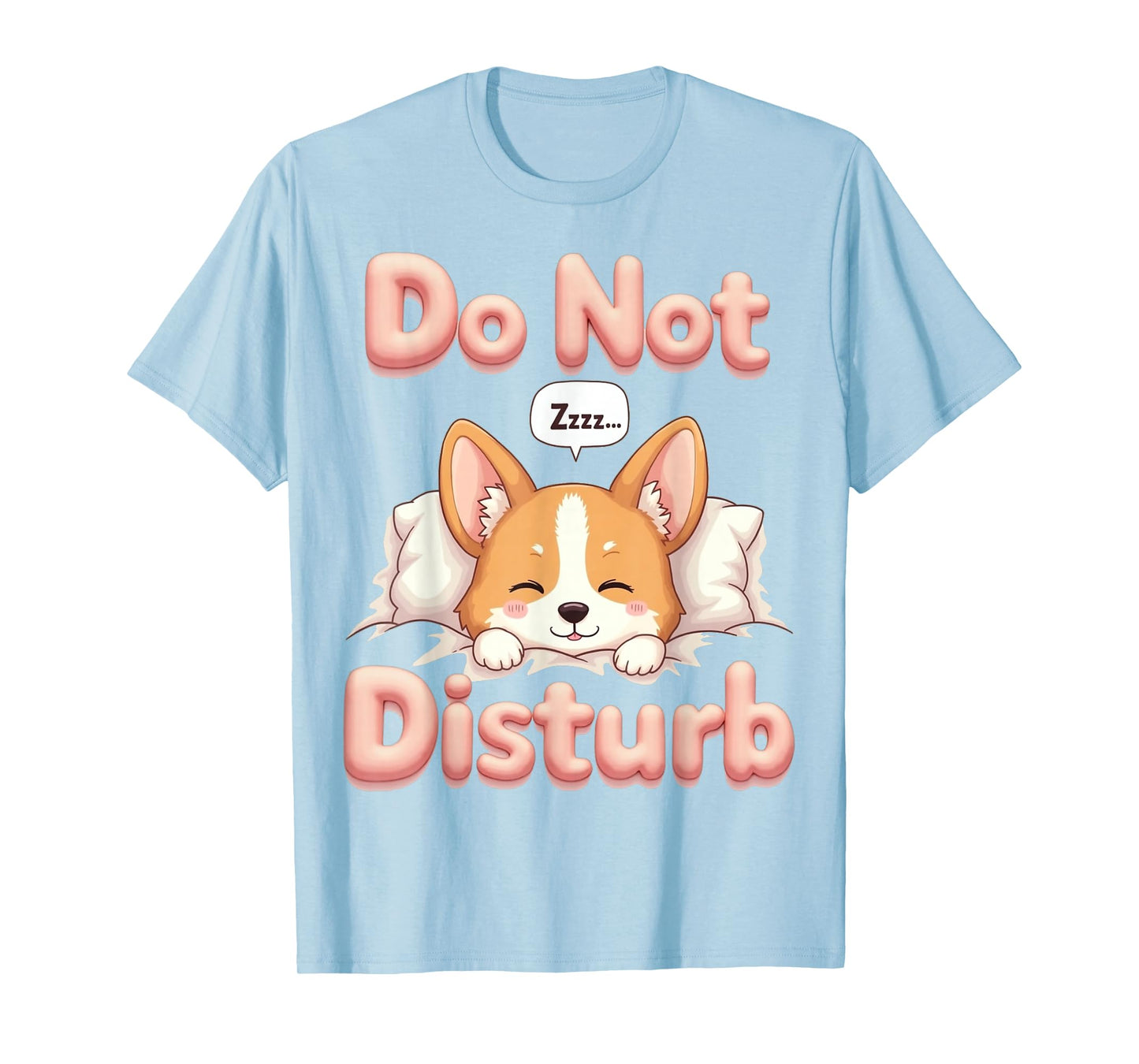 Do Not Disturb Welsh Corgi Dog Funny Pajamas T-Shirt