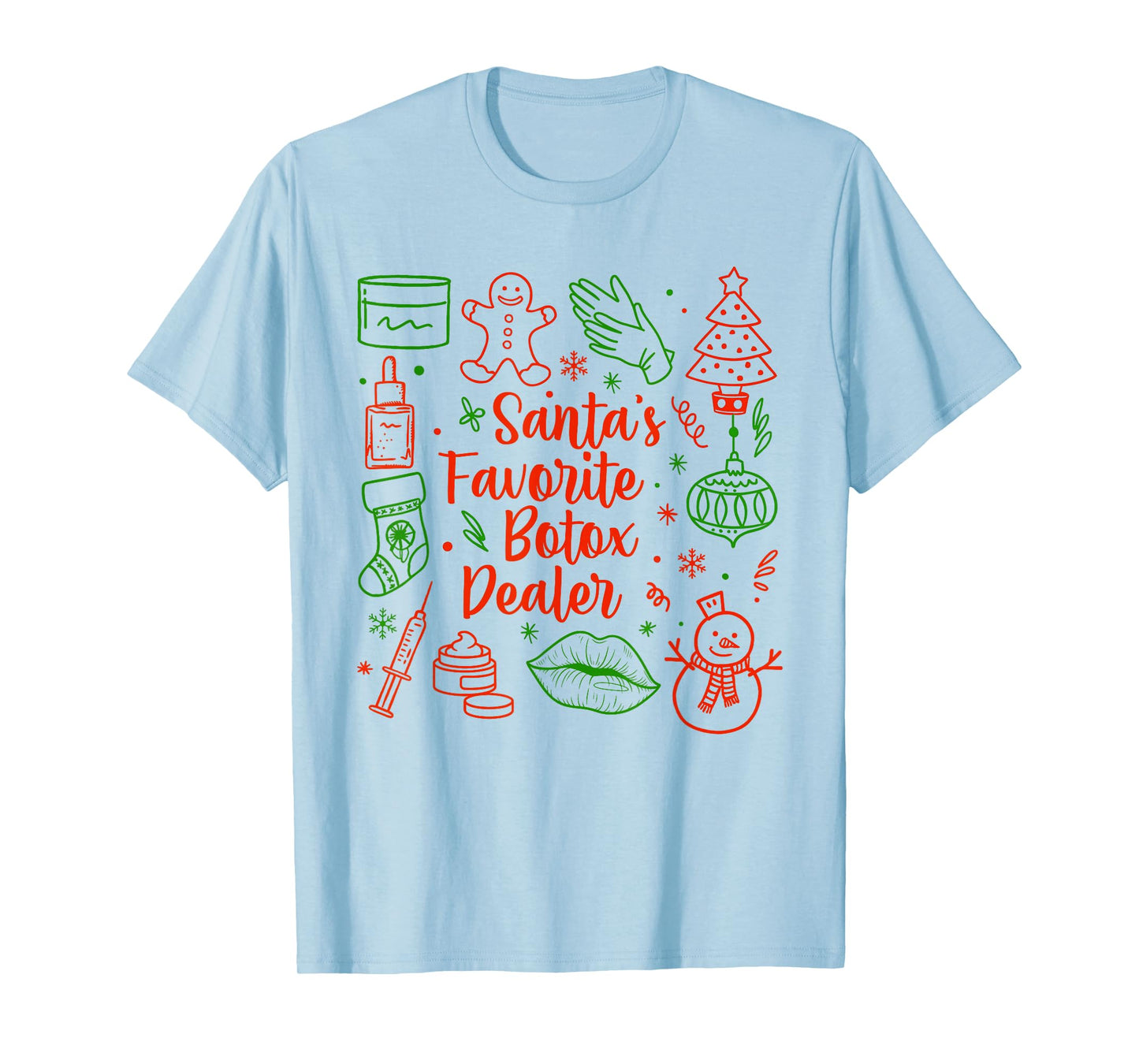 Christmas Aesthetic Injector Santa's Favorite Botox Dealer T-Shirt