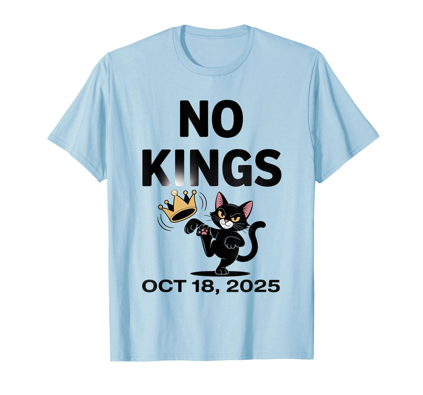 Black Cat No Kings October 18 No Kings Day T-Shirt