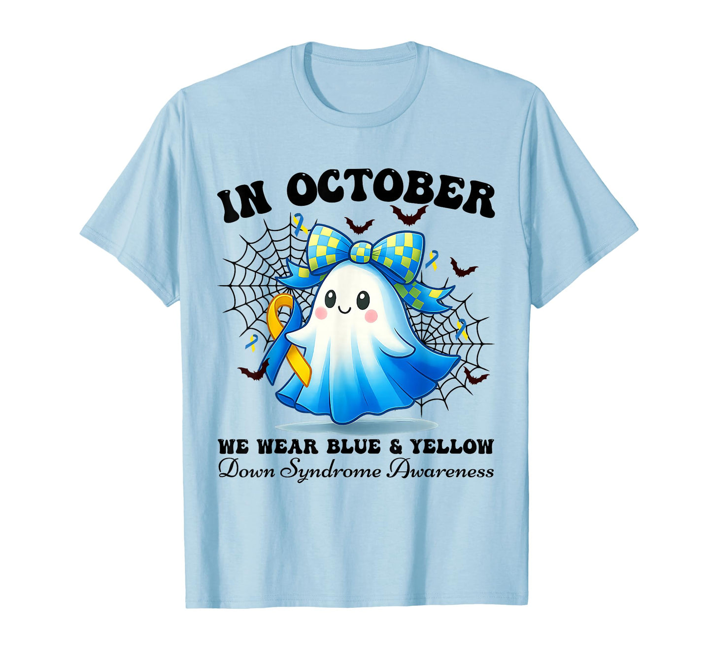 in October We Wear Blue and Yellow Down Syndrome Awareness T-Shirt