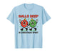 Balls Deep in Christmas Spirit Adult Humor Xmas Ornaments T-Shirt