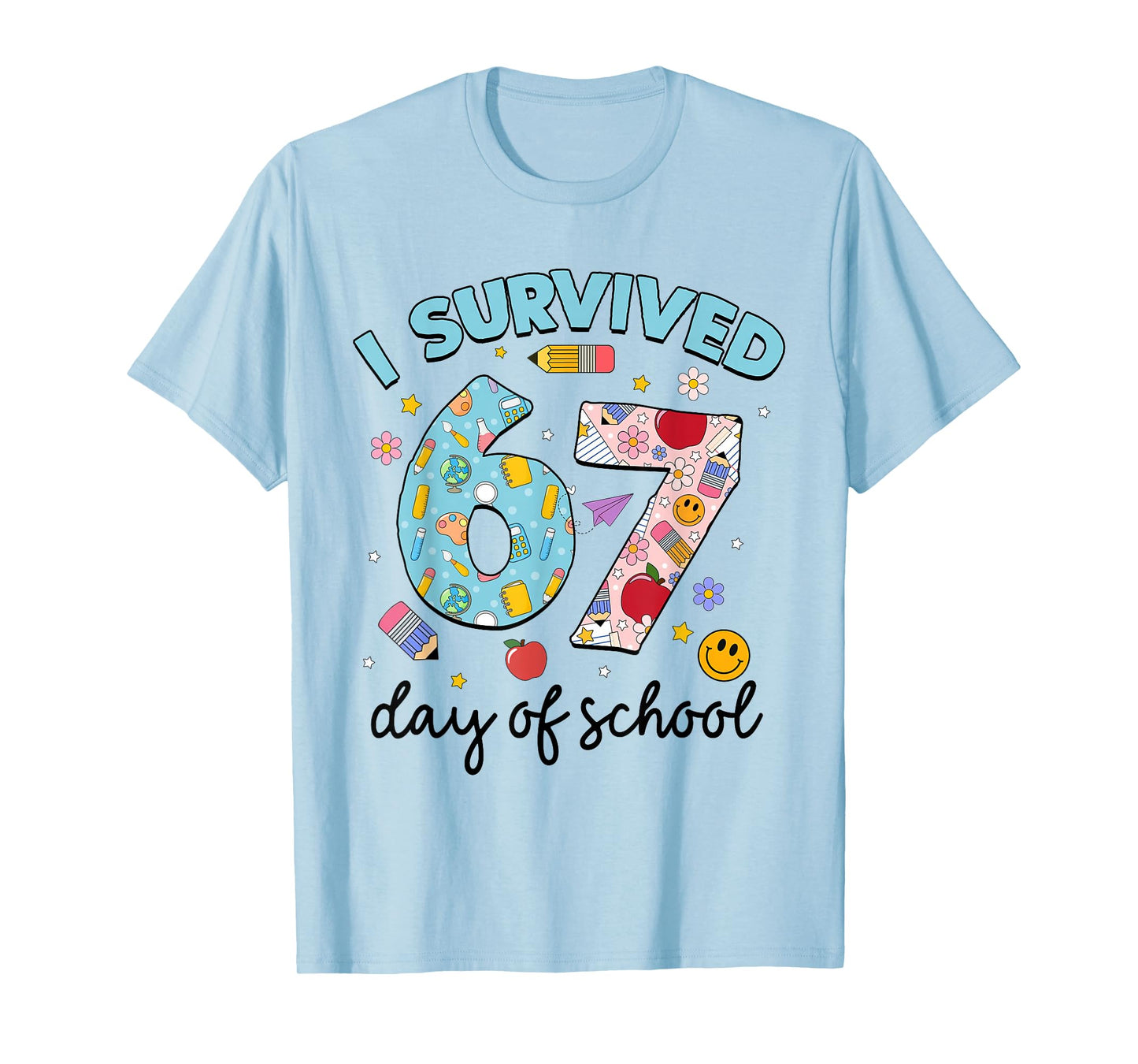 I Survived 67 Days of School Funny Meme Teacher Student T-Shirt