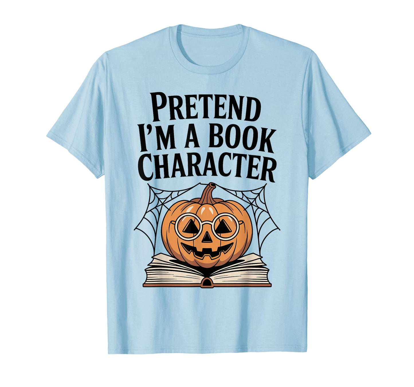 Pretend I'm A Book Character Costumes Kids Halloween Pumpkin T-Shirt