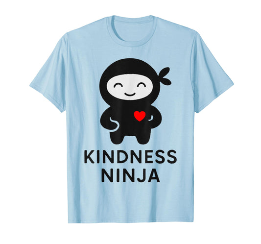 Kindness Ninja Cute Positive T-Shirt