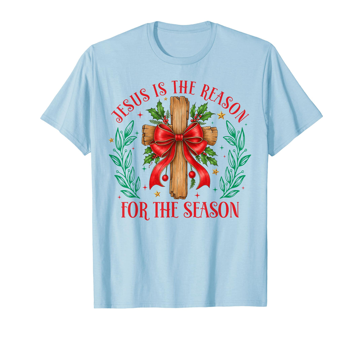 Jesus is The Reason for The Season Christmas Christian Xmas T-Shirt