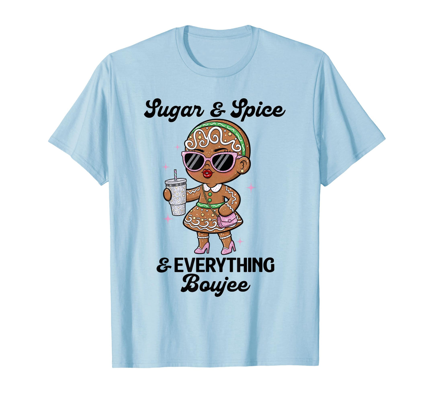 Sugar & Spice & Everything Boujee Funny Christmas Graphic T-Shirt