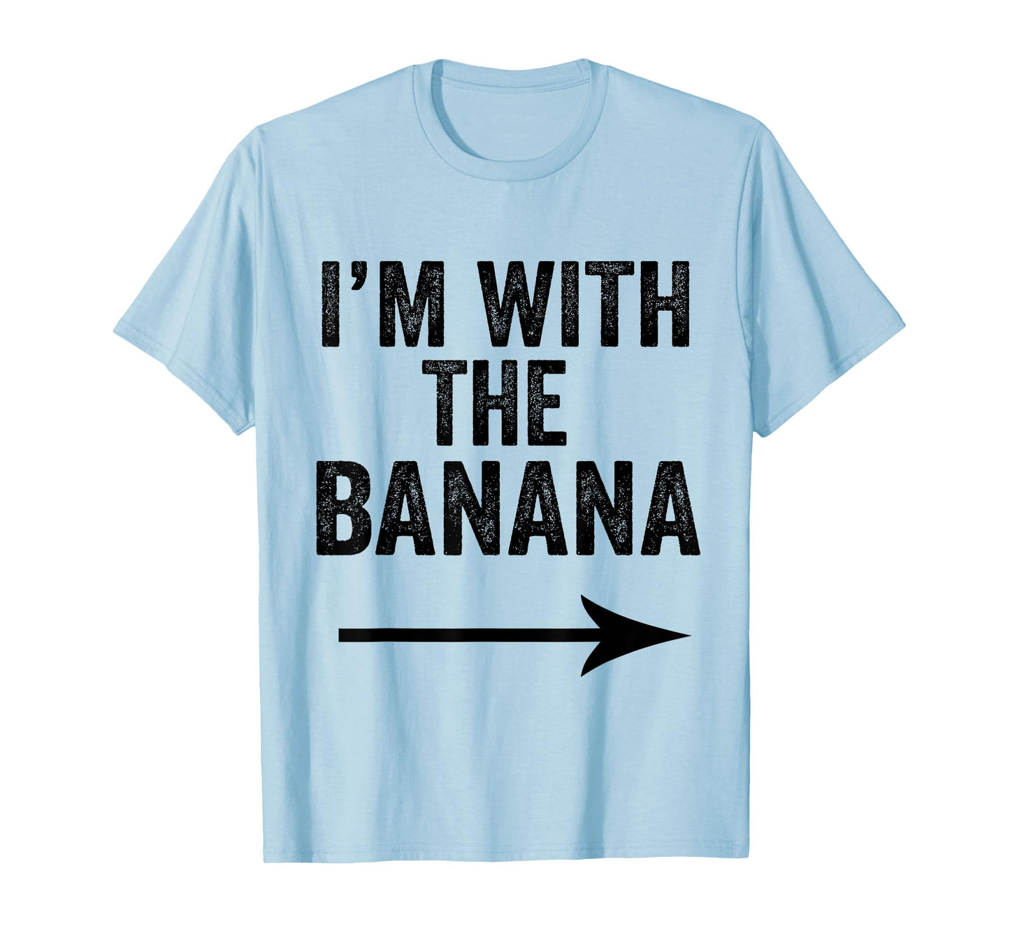 I'm with The Banana Costume Matching Couple T-Shirt