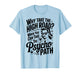Why Take The High Road When You Can Take The Psycho Path T-Shirt