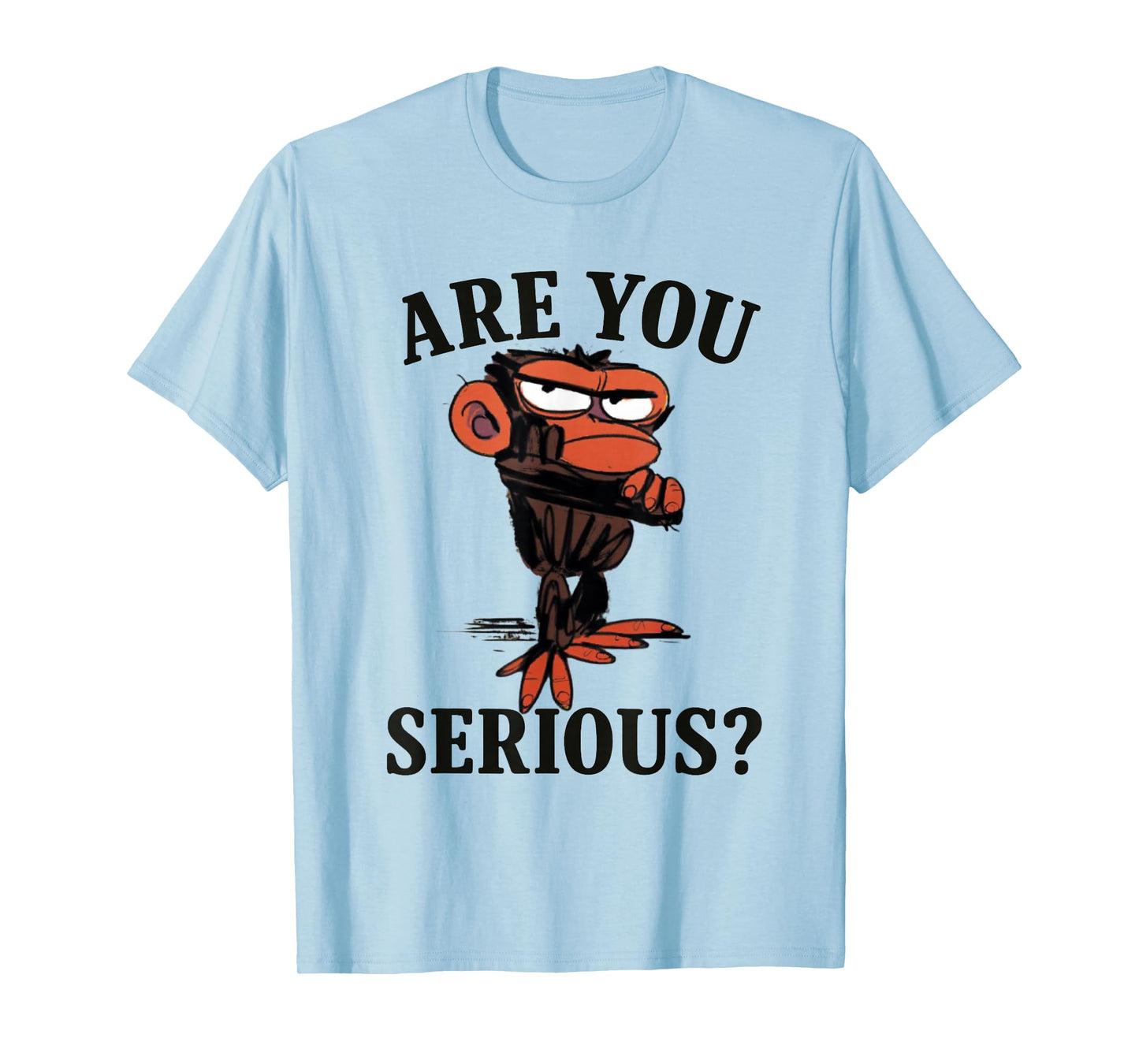 Humor are You Serious Grumpy Funny Monkey Meme T-Shirt