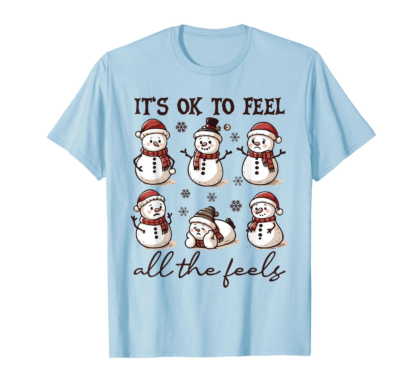 It's Ok to Feel All The Feels Mental Health Christmas T-Shirt