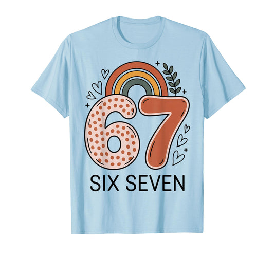 67 Six Seven Funny Meme for Women Teacher T-Shirt