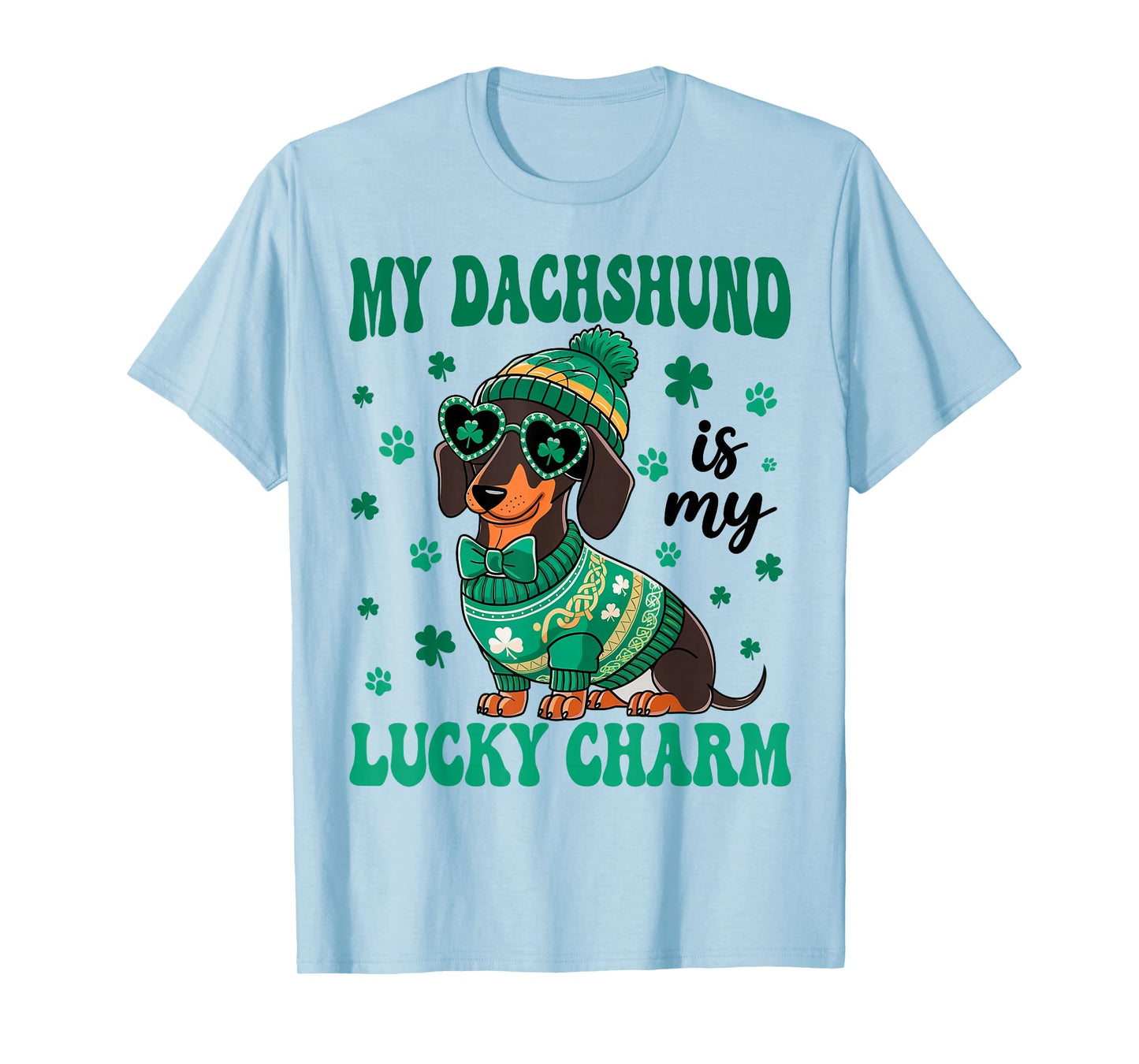 My Dachshund is My Lucky Charm Wiener Owner St Patricks Day T-Shirt