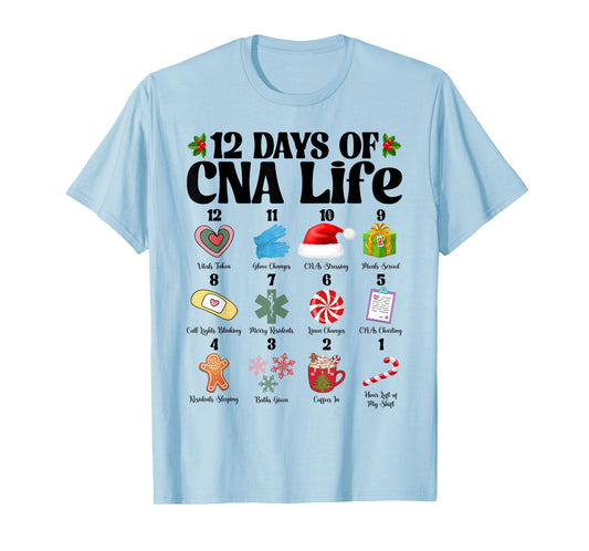 12 Days of CNA Life Nurse Merry Christmas Pajamas Xmas Women T-Shirt