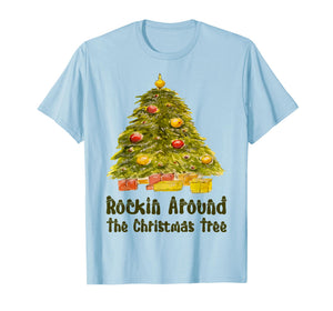 Funny Xmas Rockin.Around The Christmas Tree Costume T-Shirt